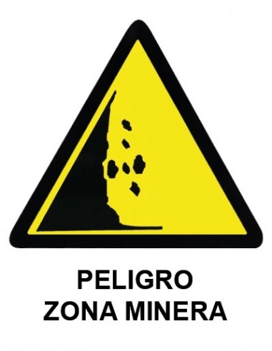 Cartel PVC 21x29 Peligro zona minera
