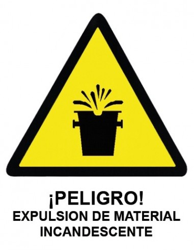 Cartel PVC 21x29 ¡Peligro! expulsión...