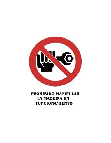 Cartel PVC 21x29 Prohibido manipular...