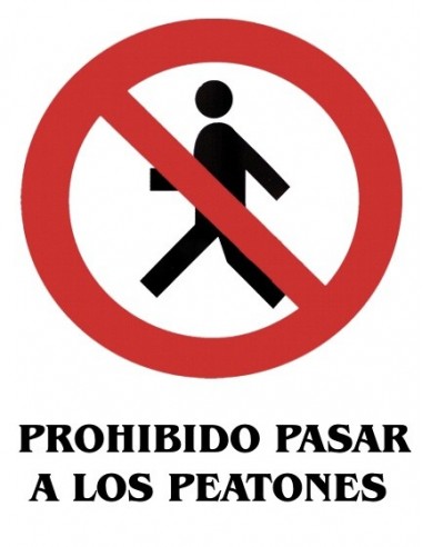 Cartel PVC 21x29 Prohibido pasar a...