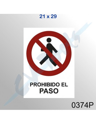 Cartel PVC 21x29 Prohibido el paso