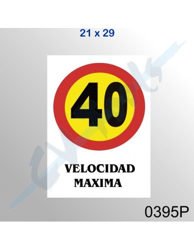 Cartel PVC 21x29 Velocidad Máxima 40