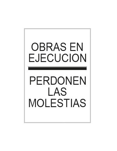 Cartel PVC 40x30 Obras en ejecución,...