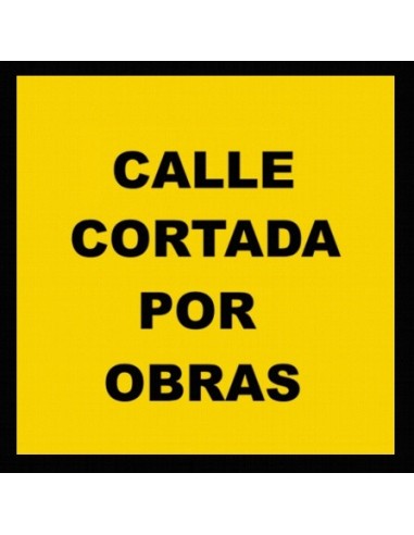 Señal bolsa Calle cortada por obras